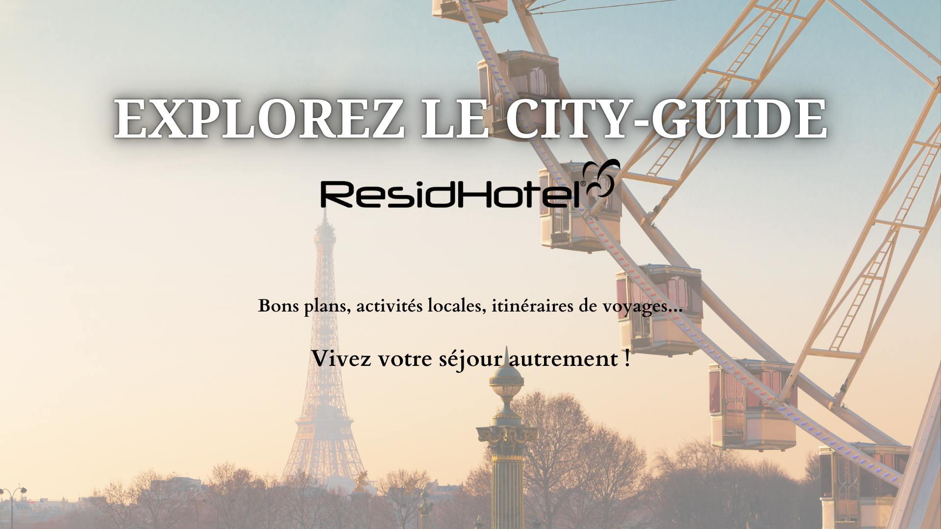 ResidHotel - Bienvenue chez Residhotel